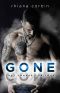 Gone: Last Chance for Love (Gone and Fight 1)