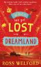 When We Got Lost in Dreamland