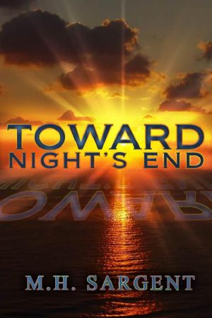 Toward Night's End