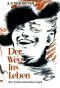 Der Weg ins Leben