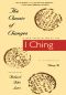 The Classic of Changes · A New Translation of the I Ching as Interpreted by Wang Bi (Translations From the Asian Classic)