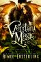 Verdant Magic · A Standalone Dragon Shifter Adventure (Dragon Mage Chronicles Book 1)