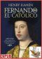 Fernando el Católico