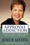 Approval Addiction · Overcoming Your Need to Please Everyone