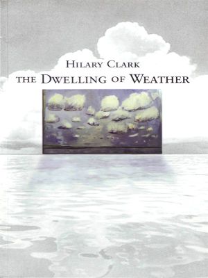 The Dwelling of Weather