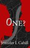 One?