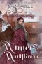 Winter's Wallflower (The Wicked Winters Book 8)