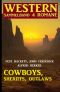 Cowboys, Sheriffs, Outlaws · 4 Western