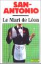 San-Antonio(Dard Frederique)-Le Mari De Leon(1990)