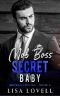 Mob Boss' Secret Baby: A Dark Mafia Billionaire Romance (Broken Throne Book 4)
