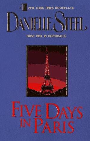 Five Days in Paris · A Novel