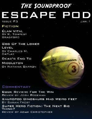 The Soundproof Escape Pod #3