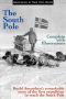 The South Pole (Vol. I & II)