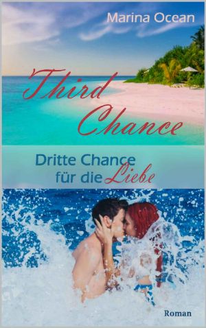 Third Chance · Dritte Chance für die Liebe