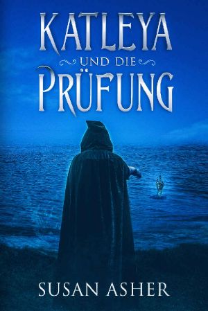 Katleya und die Prüfung