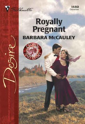 Royally Pregnant (Crown & Glory Book 9)