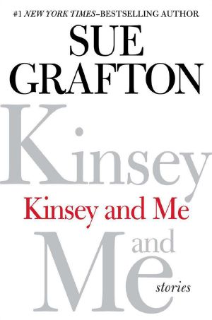 Kinsey and Me · Stories