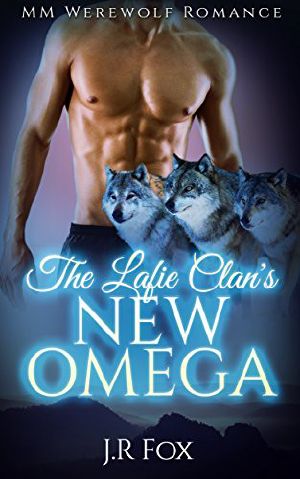 Gay Romance · The Lafie Clan's New Omega (MM Gay Mpreg Romance) (Werewolf Paranormal Short Stories)