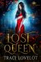 The Lost Queen: A Fantasy Romance (Our Fae Queen Book 1)