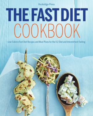 The Fast Diet Cookbook