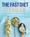 The Fast Diet Cookbook