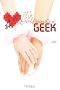 My Girlfriend's a Geek, Vol. 2 (Novel) (My Girlfriend's a Geek (Novel))