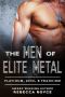 The Men of Elite Metal · Platinum, Zinc, & Francium