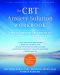 The CBT Anxiety Solution Workbook