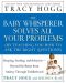 The Baby Whisperer Solves All Your Problems (By Teaching You How to Ask the Right Questions) · Sleeping, Feeding and Behaviour - Beyond the Basics Through Infancy and Toddlerdom