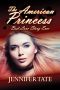 The American Princess - Best Love Story Ever