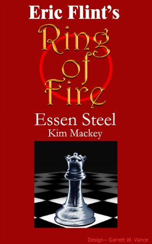 Essen Steel (Ring of Fire Press Fiction)