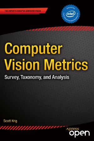 Computer Vision Metrics · Survey, Taxonomy, and Analysis