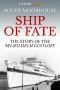 Ship of Fate · the Story of the MV Wilhelm Gustloff (Kindle Single)