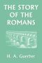 The Story of the Romans (Yesterday's Classics)