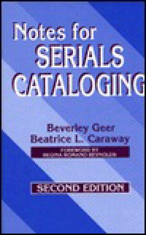 Notes for Serials Cataloging ·