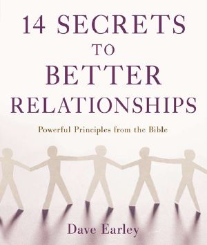 14 Secrets to Better Relationships