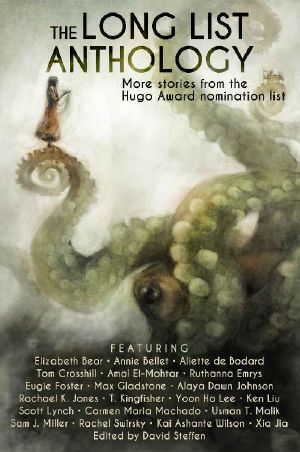 The Long List Anthology · More Stories From the Hugo Award Nomination List