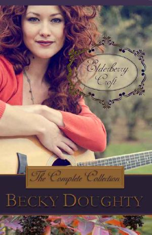 Elderberry Croft · the Complete Collection