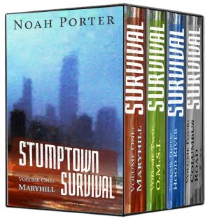 Stumptown Survival · the Complete Collection