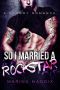 So I Married a Rockstar