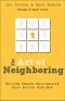 The Art of Neighboring