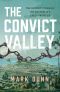 The Convict Valley