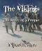 The Vikings · the Story of a People