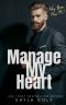 Manage My Heart (New Year New Me, #2)