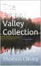 The Empty Valley Collection · Volume One