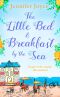 The Little Bed & Breakfast by the Sea