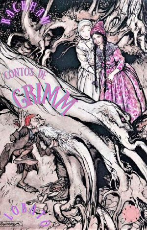 Contos de Grimm · Edição ilustrada e anotada