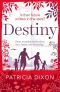 Destiny · Heart-Warming Stories About Love, Family and Friendship