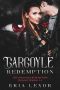 Gargoyle Redemption (The Gargoyle Redemption Trilogy)