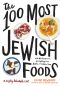 The 100 Most Jewish Foods